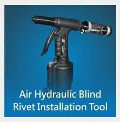 Air Hydraulic Blind Rivet Installation Tool