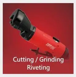 Cutting / Grinding / Riveting