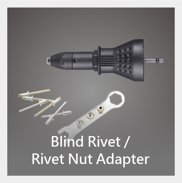 Blind Rivet and Rivet Nut Adapter