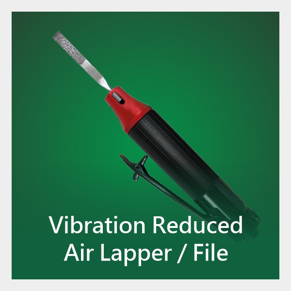 Low vibration Air Lapper and File